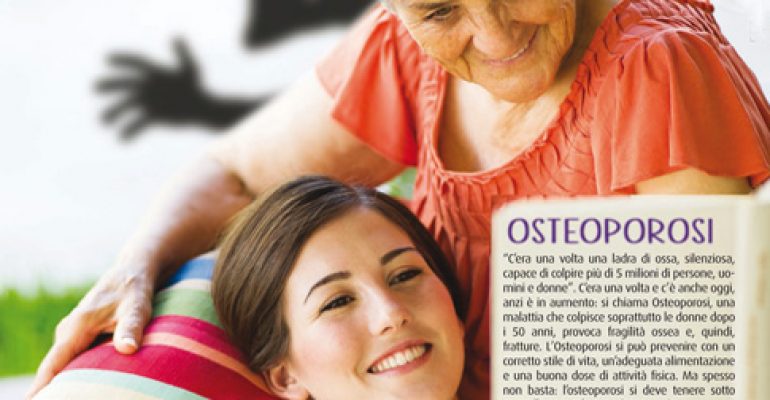 OSTEOPOROSI: UNA LADRA SILENZIOSA DI OSSA