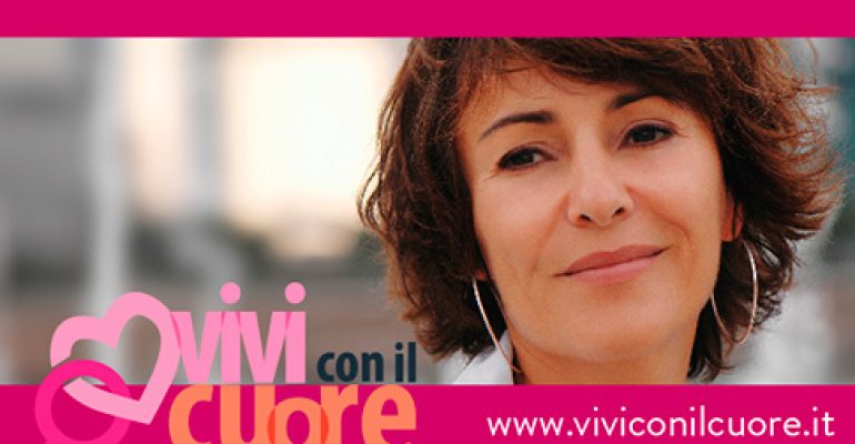 AL VIA LA CAMPAGNA “VIVI CON IL CUORE”