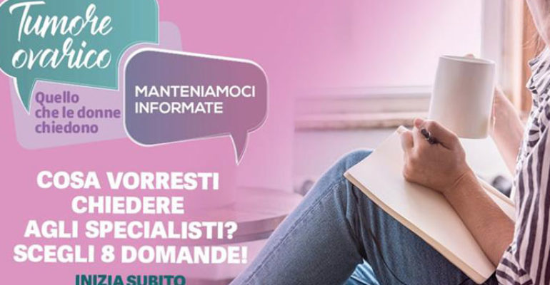 “Tumore ovarico. Manteniamoci informate!” anche con eventi online